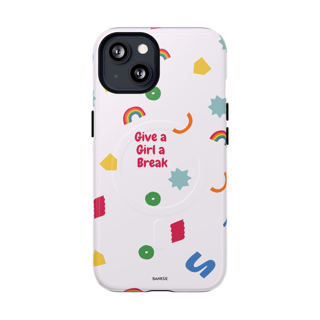 Give A Girl A Break - Chaos Magsafe Phone Case