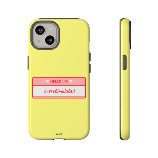 Overstimulated - Chaos Phone Case
